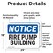 Signmission Fire Pump Building OSHA Notice Sign, Vinyl Decal, 24in W x 18in L, 2PK OS-2PACK-NS-D-1824-L-12624 - alternate 3